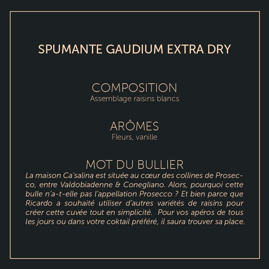 GAUDIUM – Spumante - Extra Dry