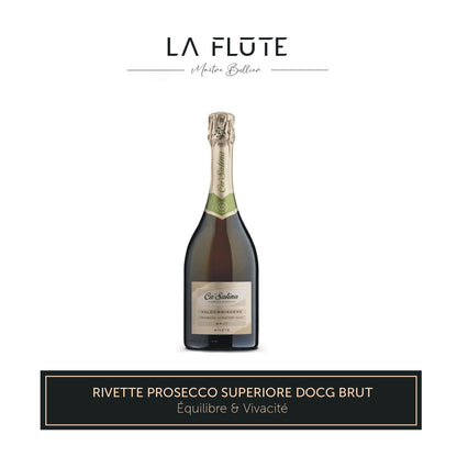 RIVETTE – Prosecco Supérieur Valdobbiadene DOCG – Brut