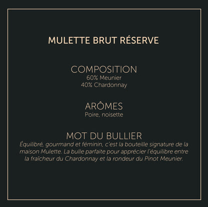 Mulette Réserve - Brut