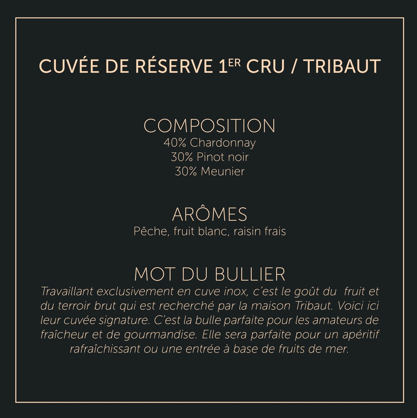 Cuvée de Réserve 1er Cru - Tribaut - Brut