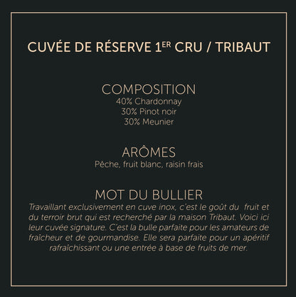 Cuvée de Réserve 1er Cru - Tribaut - Brut