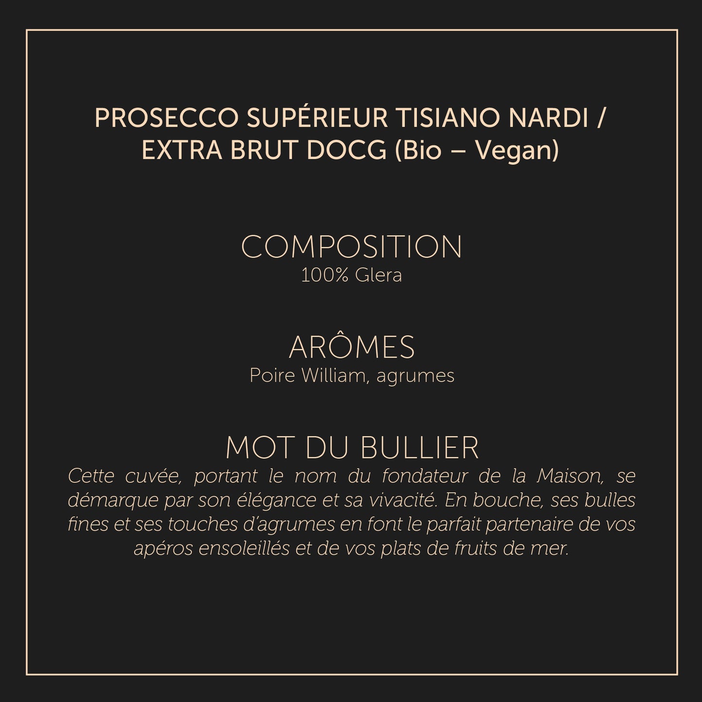 Tiziano Nardi - Prosecco supérieur Bio / Vegan DOCG - Extra Brut